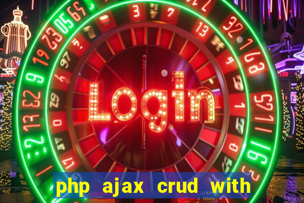 php ajax crud with datatables and bootstrap modals